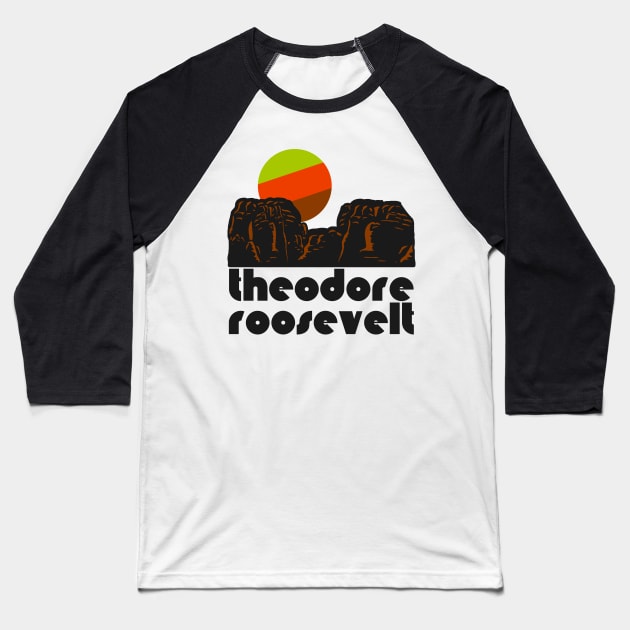 Retro Theodore Roosevelt ))(( Tourist Souvenir National Park Design Baseball T-Shirt by darklordpug